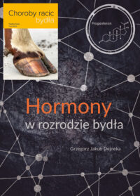 Pakiet: Hormony w rozrodzie bydła<br>+ Choroby racic bydła